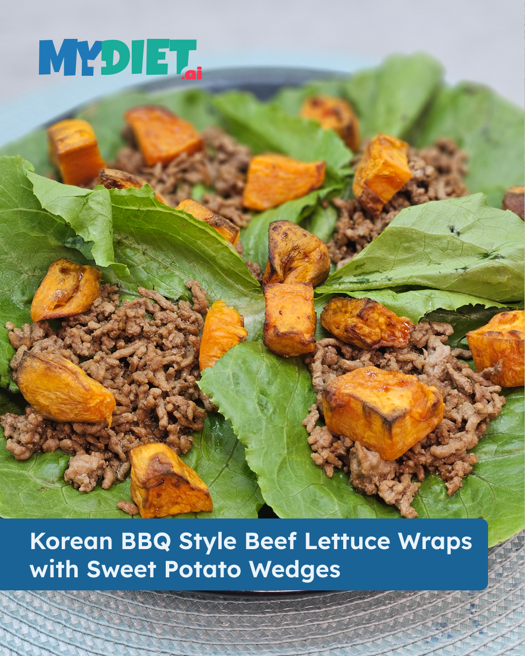 Korean BBQ Style Beef Lettuce Wraps with Sweet Potato Wedges