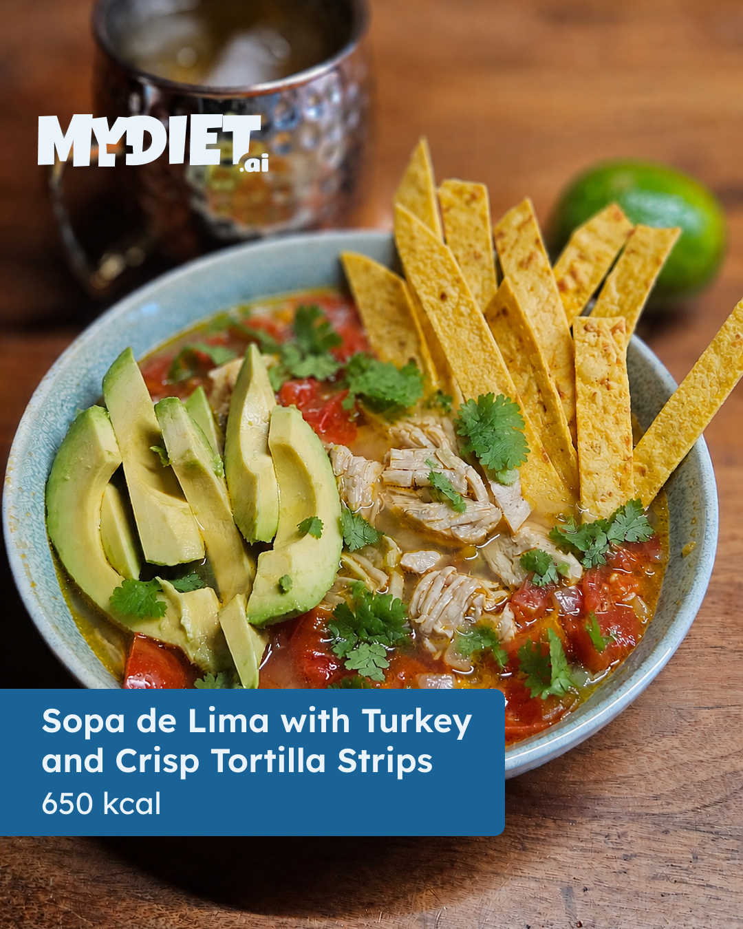Sopa de Lima with Turkey and Crisp Tortilla Strips